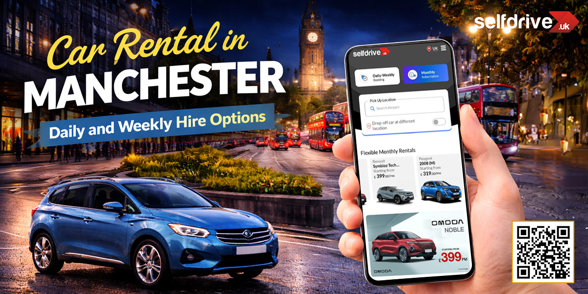 Car Rental in Manchester: Daily and Weekly Hire Options