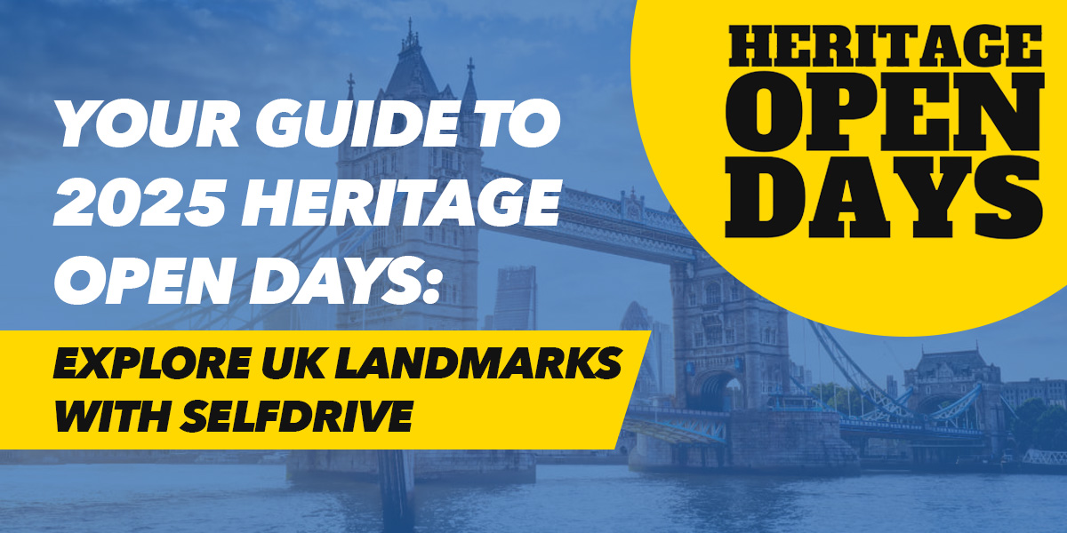 Alt text: "Promotional image for 2025 Heritage Open Days featuring Tower Bridge in the background. Bold text reads 'Your Guide to 2025 Heritage Open Days: Explore UK Landmarks with Selfdrive' alongside a yellow circle with 'Heritage Open Days' text."